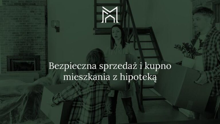 Jak uniknąć nieprzyjemnych niespodzianek? Sprawdź hipotekę mieszkania przed zakupem!