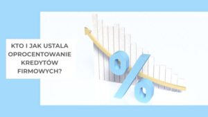 Nominalne czy rzeczywiste? Kluczowe różnice w oprocentowaniu i ich znaczenie dla Twoich finansów