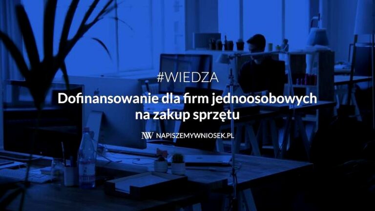 Ile dofinansowania na firmę? Odkryj możliwości wsparcia na start dla Twojego biznesu