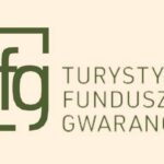 Turystyczny Fundusz Gwarancyjny – Twoja gwarancja bezpieczeństwa w podróży